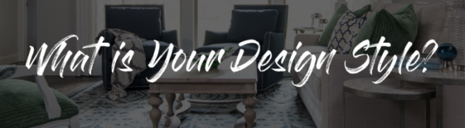 What is Your Design Style?